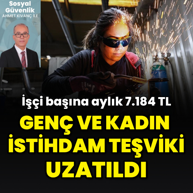 İşverene işçi başına 7.184 TL teşvik
