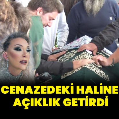 Cenazedeki haline açıklık getirdi