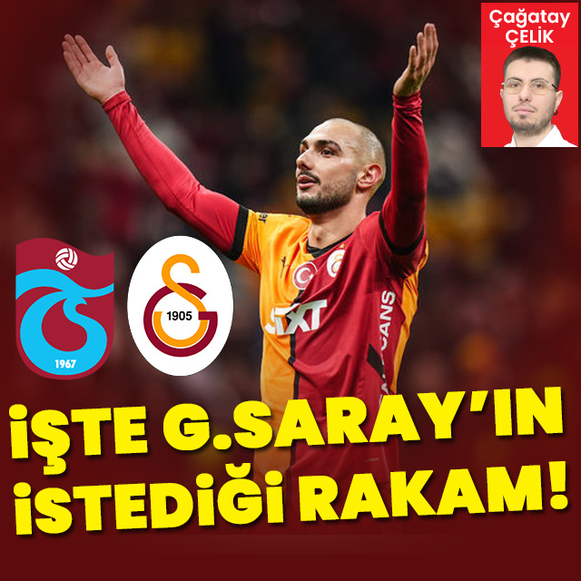 İşte G.Saray'ın istediği rakam!