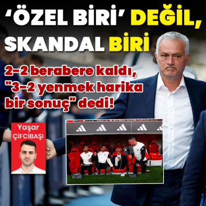 'Özel biri' değil, skandal biri!