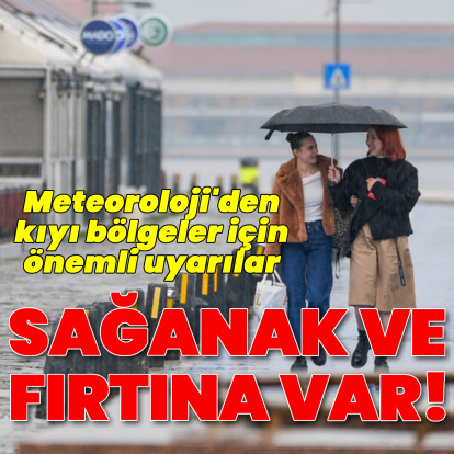 Sağanak yağmur ve kuvvetli rüzgar uyarısı