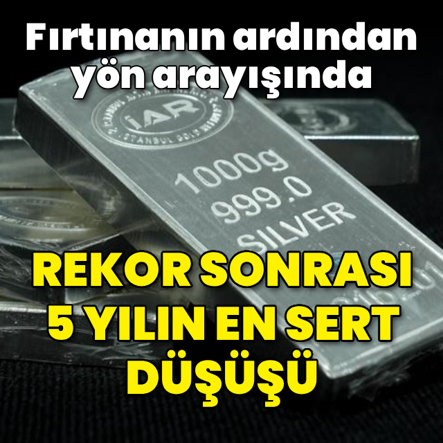Gümüşte 5 yılın en sert düşüşü