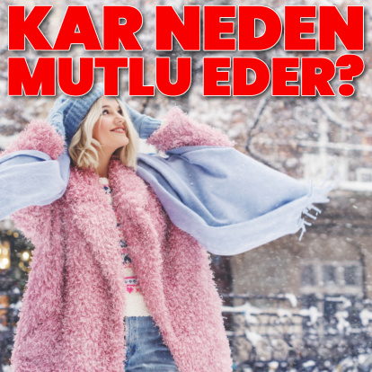 Kar yağışı neden mutluluk hissi uyandırıyor?