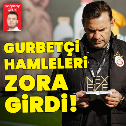 G.Saray’ın gurbetçi hamleleri zora girdi!