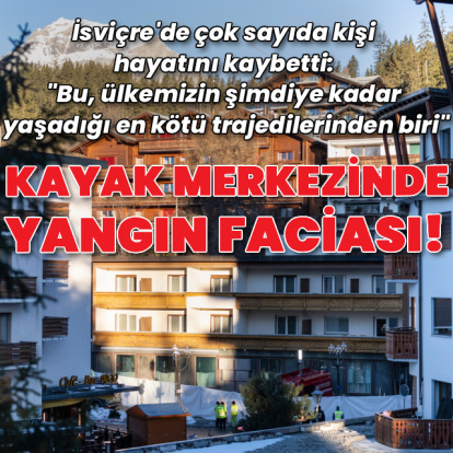 İsviçre'de kayak merkezinde facia!