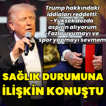 Trump sağlık sorunu iddialarına yanıt verdi