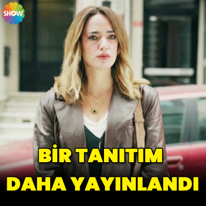 Bir tanıtım daha yayınlandı