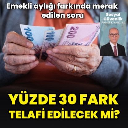 Yüzde 30 fark telafi edilecek mi?