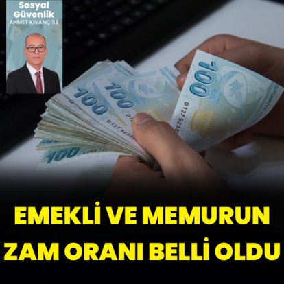 Memur ve emeklinin zam oranı belli oldu