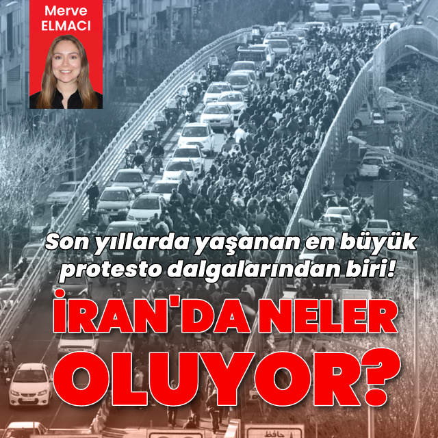 İran'da neler oluyor?