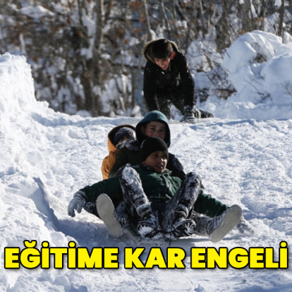 6 ilde eğitime kar engeli