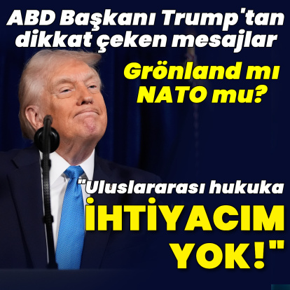 "Uluslararası hukuka ihtiyacım yok"