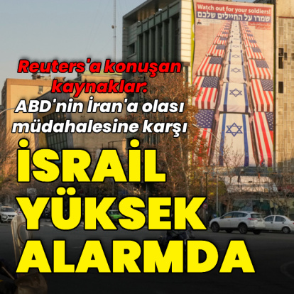 "İsrail yüksek alarmda"