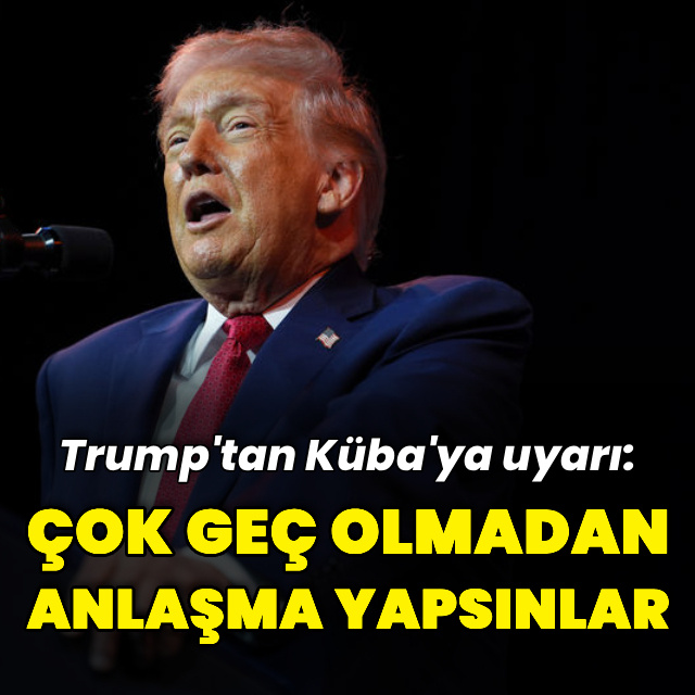 Trump'tan Küba'ya uyarı