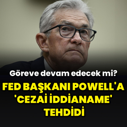 Fed Başkanı Powell'a 'cezai iddianame' tehdidi