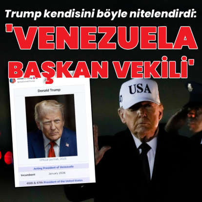 Trump, kendisini "Venezuela'nın Başkan Vekili" ilan etti