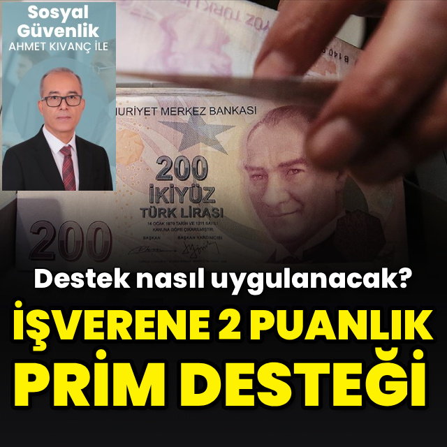 İşverene 2 puanlık prim desteği