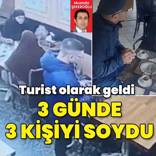 Turist olarak geldi 3 günde 3 kişiyi soydu!