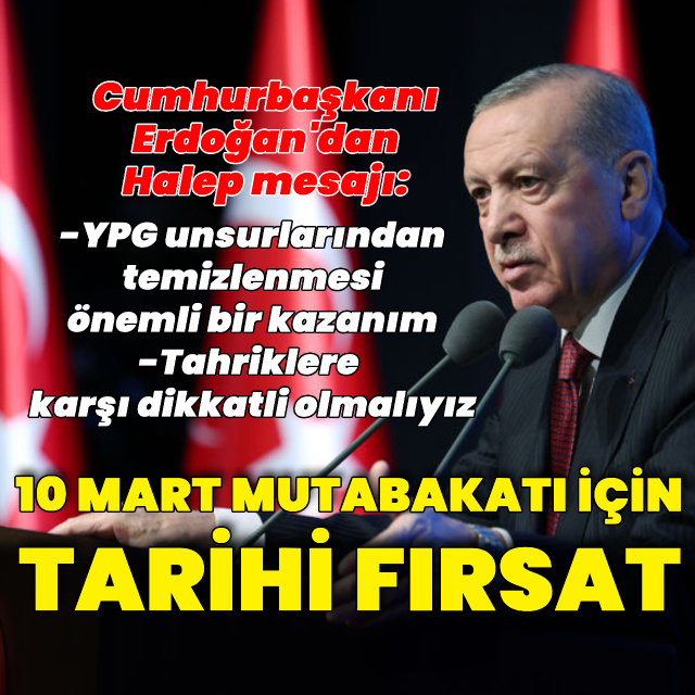 Cumhurbaşkanı Erdoğan'dan Halep mesajı