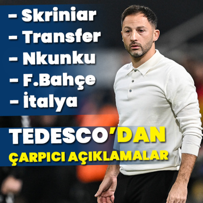 Tedesco'dan geleceğine dair çarpıcı açıklama!