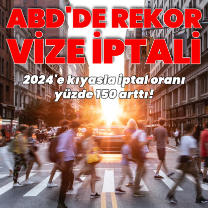 Trump yönetiminde rekor vize iptali