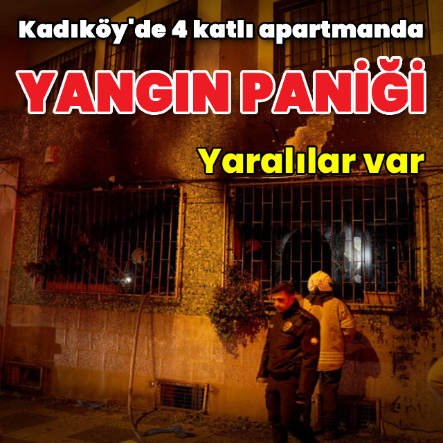 Kadıköy'de apartmanda yangın paniği: 8 yaralı