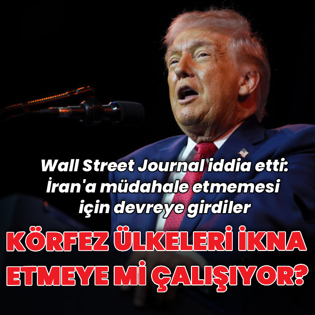 "Trump yönetimi ikna etme çalışıyorlar" iddiası