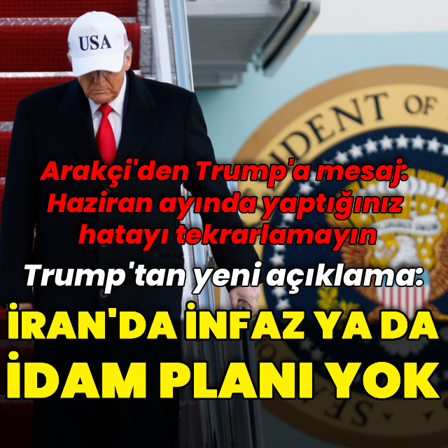 Trump'tan yeni İran açıklaması