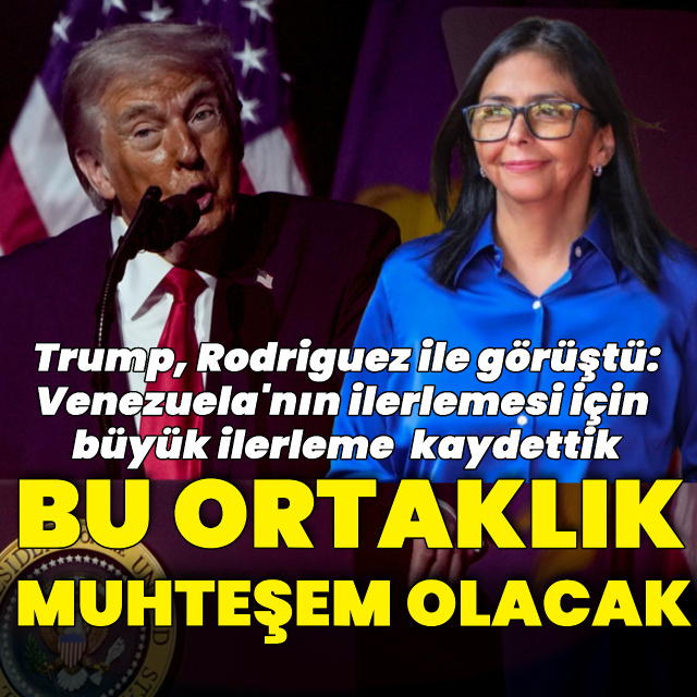 Trump Rodriguez ile görüştü: "Bu ortaklık muhteşem olacak"