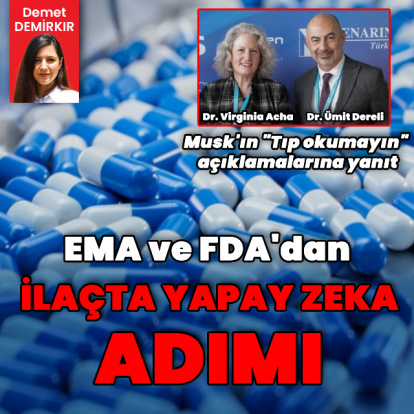 EMA ve FDA'dan ilaçta yapay zeka adımı
