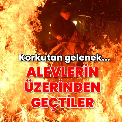 Korkutan gelenek... Alevlerin üzerinden geçtiler!