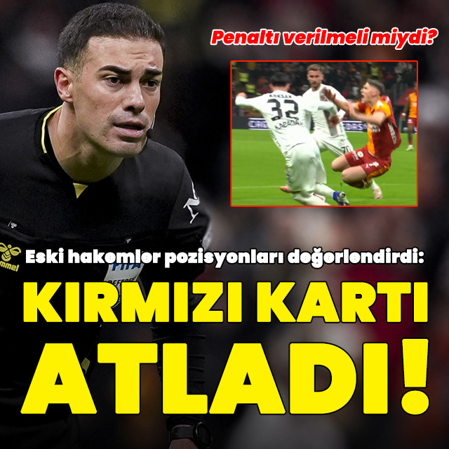 "Kırmızı kartı atladı!"