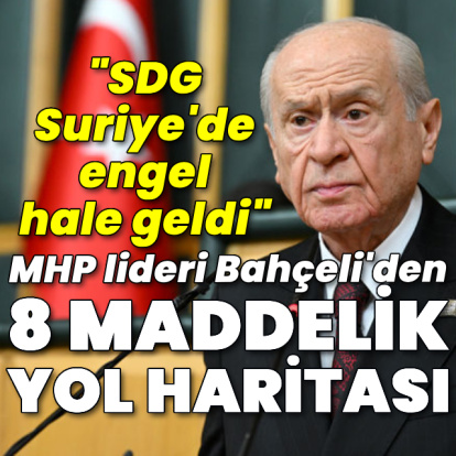 "SDG Suriye'de engel hale geldi"