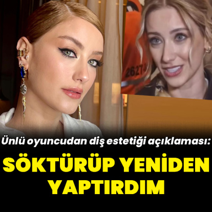 "Söktürüp yeniden yaptırdım"