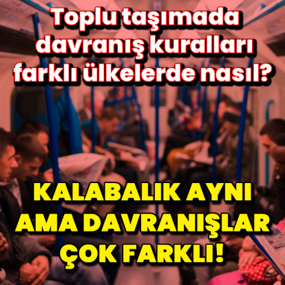 Farklı ülkelerde toplu taşıma alışkanlıkları