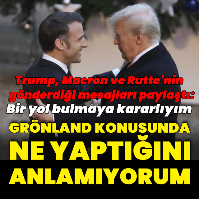 Trump Macron'un gönderdiği mesajı paylaştı