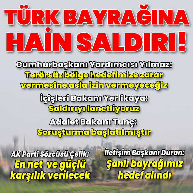 Türk bayrağına hain saldırı! Türkiye'den peş peşe açıklamalar