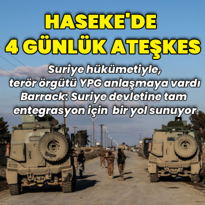 Haseke'de 4 günlük ateşkes ilan edildi