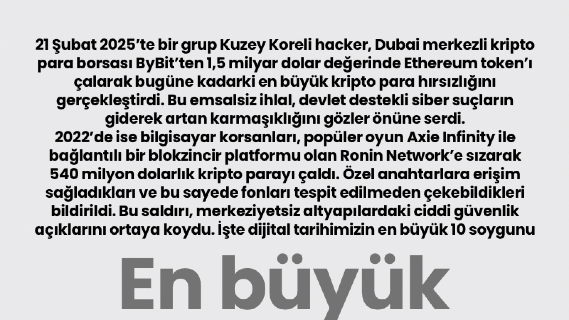 Dijital Tarihin En Büyük 10 Siber Soygunu: ByBit ve Ronin Network Vurgusu