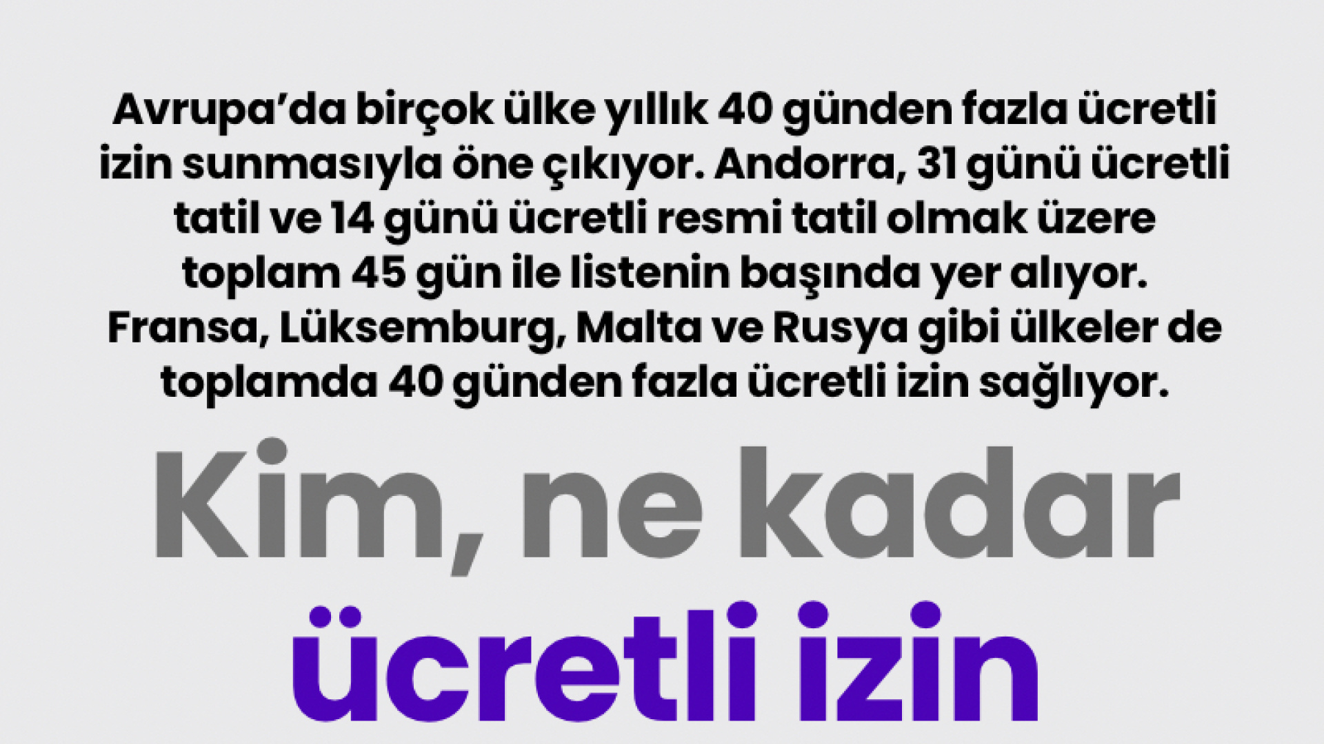 Avrupa'da Ücretli İzin Süreleri: Andorra 45 Günle Lider