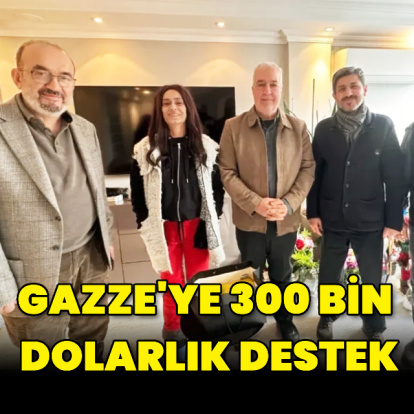 Gazze'ye 300 bin dolarlık yardım