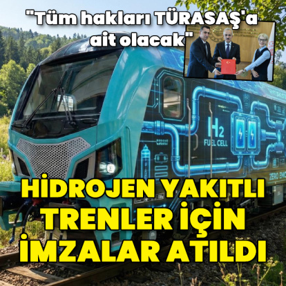 Hidrojen yakıtlı trenler için imzalar atıldı