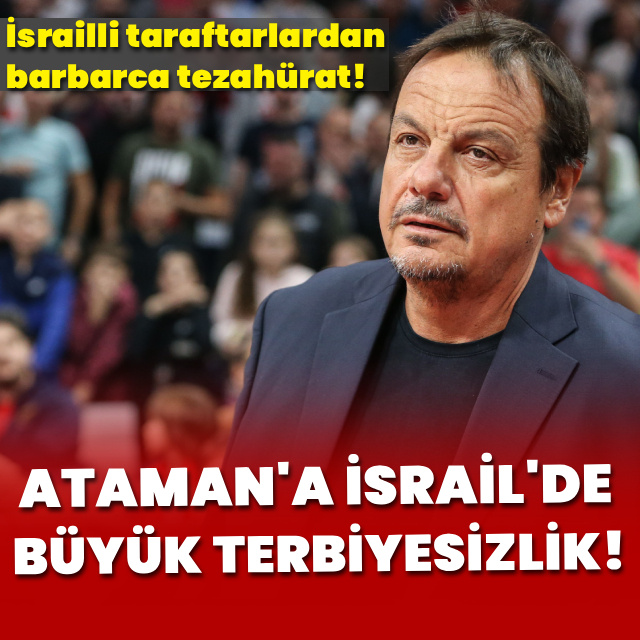 Ergin Ataman'a İsrail'de büyük terbiyesizlik!