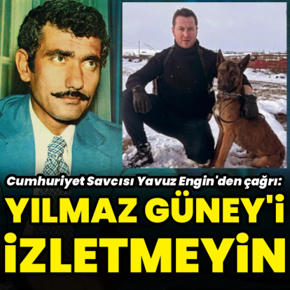 "Yılmaz Güney'i izletmeyin"