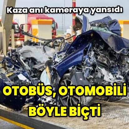 Otobüs otomobili böyle biçti