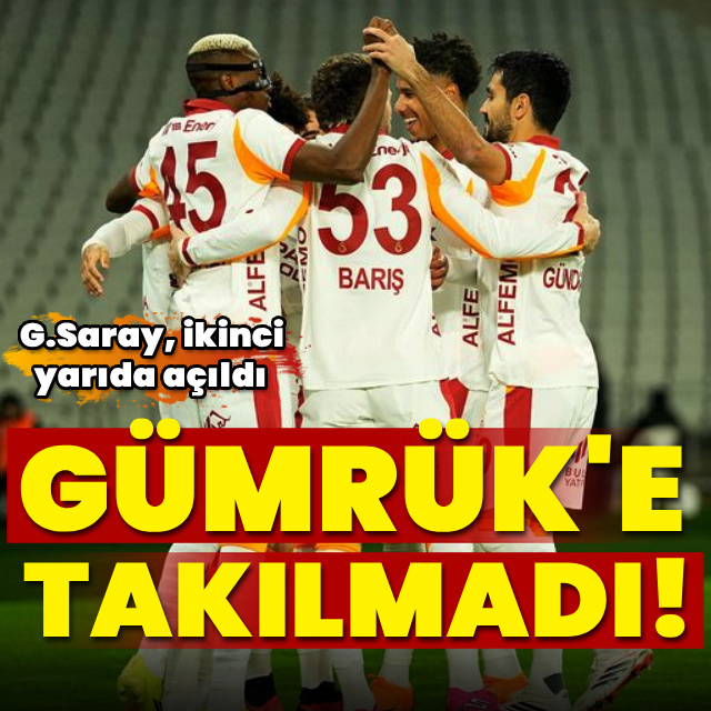G.Saray, Gümrük'e takılmadı!