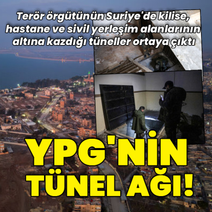 Terör örgütü YPG'nin tünel ağı!