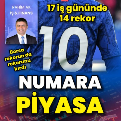 Borsa rekorun da rekorunu kırdı