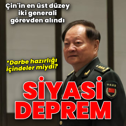 Çin'de siyasi deprem: En üst düzey iki general görevden alındı