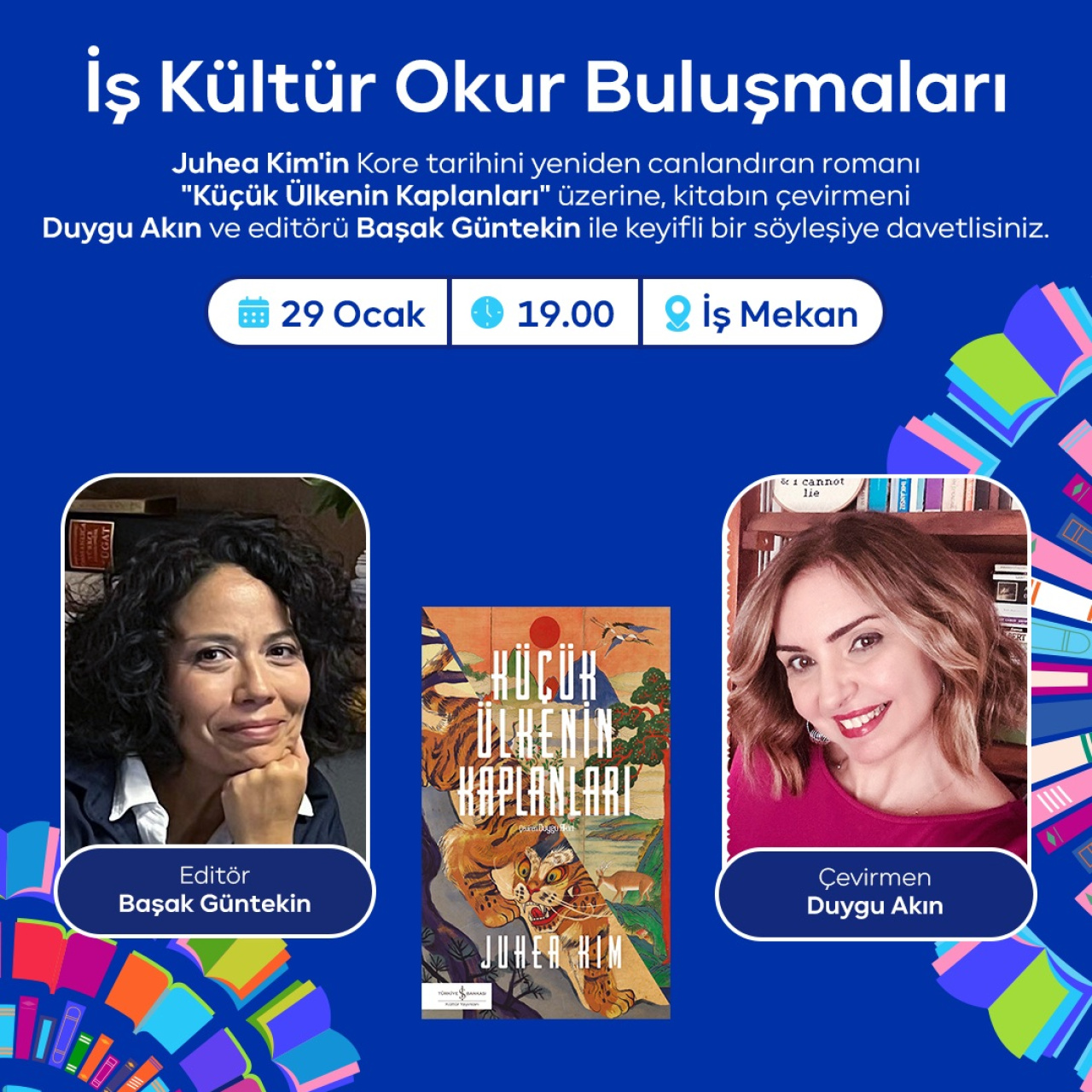 İş Kültür Okur Buluşmaları’na Küçük Ülkenin Kaplanları konuk oluyor